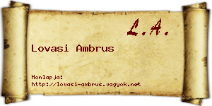 Lovasi Ambrus névjegykártya